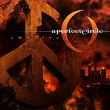 A Perfect Circle - Emotive Artwork