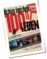 Achim Reichel - 100% Leben - Das Jubiläum