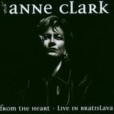 Anne Clark - From The Heart - Live In Bratislava Artwork