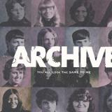 Archive - You All Look The Same To Me Artwork