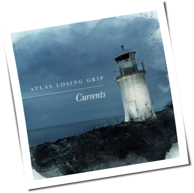 Atlas Losing Grip - Currents