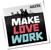 Auletta - Make Love Work