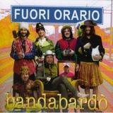 Bandabardò - Fuori Orario Artwork