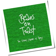 Beans On Toast - The Grand Scheme Of Things