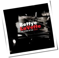 Bettye LaVette - The Scene Of The Crime