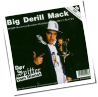 Big Derill Mack - Der Spitter Vom Dienst