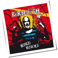 Birdflesh - Mongo Musicale