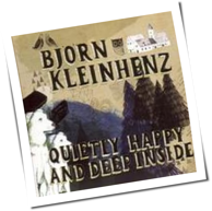 Björn Kleinhenz - Quietly Happy And Deep Inside