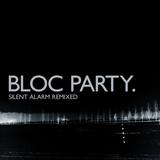 Bloc Party - Silent Alarm Remixed Artwork