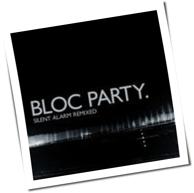 Bloc Party - Silent Alarm Remixed