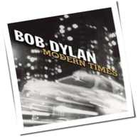 Bob Dylan - Modern Times