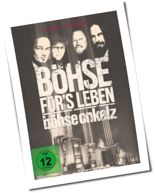 Böhse Onkelz - Böhse Für's Leben