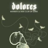 Bohren & Der Club Of Gore - Dolores Artwork