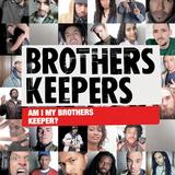 Brothers Keepers - Am I My Brothers Keeper? Artwork