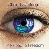 Chris De Burgh - The Road To Freedom Artwork