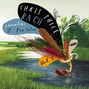 Chris Thile - Bach: Sonatas and Partitas, Vol. 1 Artwork