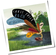 Chris Thile - Bach: Sonatas and Partitas, Vol. 1