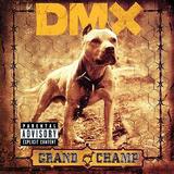DMX - Grand Champ Artwork