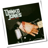 Danko Jones - We Sweat Blood