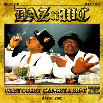 Daz Dillinger & WC - West Coast Gangsta Shit Artwork