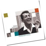 Dean Martin - Forever Cool