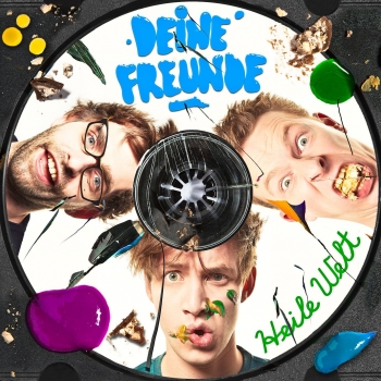 Deine Freunde - Heile Welt Artwork