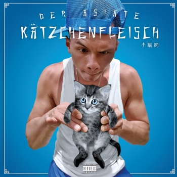 Der Asiate - Kätzchenfleisch Artwork