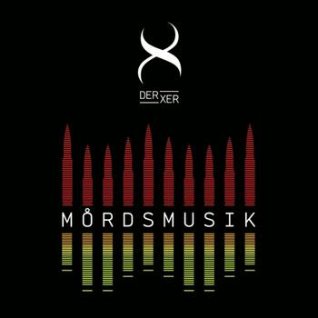 Der Xer - Mordsmusik Artwork