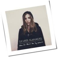 Desiree Klaeukens - Wenn Die Nacht Den Tag Verdeckt