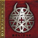 Disturbed - Believe Artwork