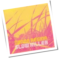 Donna Regina - Slow Killer