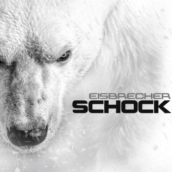 Eisbrecher - Schock Artwork