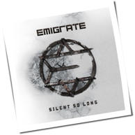 Emigrate - Silent So Long