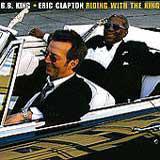 Eric Clapton & B.B. King - Riding With The King Artwork