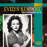 Evelyn Künneke - Evelyn Künneke
