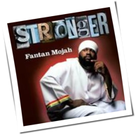 Fantan Mojah - Stronger