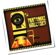 Fantômas - The Director's Cut