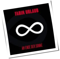 Farin Urlaub - Am Ende Der Sonne