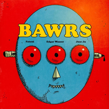 Fatoni, Edgar Wasser & Juse Ju - Bawrs