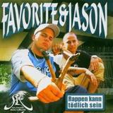 Favorite & Jason - Rappen Kann Tödlich Sein Artwork