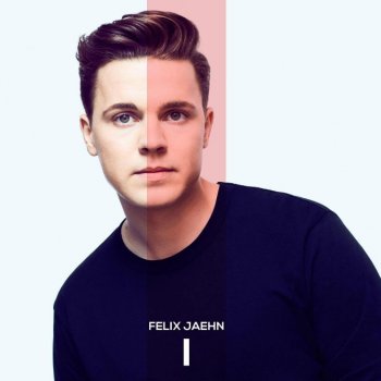 Felix Jaehn - I Artwork