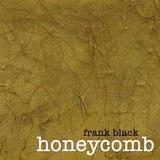Frank Black - Honeycomb Artwork