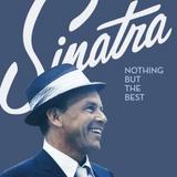 Frank Sinatra - Nothing But The Best Artwork