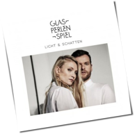 Glasperlenspiel - Licht & Schatten