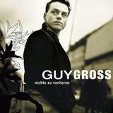 Guy Gross - Nichts Zu Verlieren Artwork