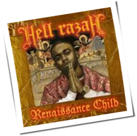 Hell Razah - Renaissance Child