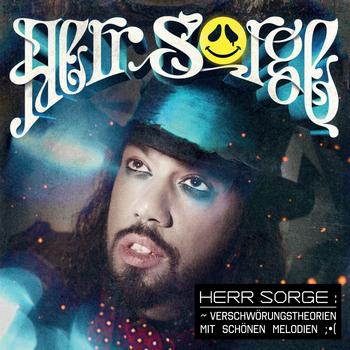 Herr Sorge - Verschwörungstheorien Mit Schönen Melodien Artwork