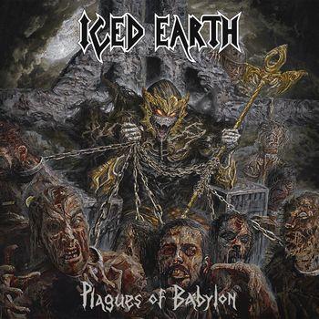 Iced Earth - Plagues Of Babylon Artwork