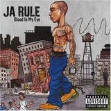 Ja Rule - Blood In My Eye Artwork