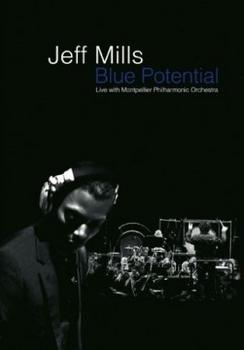 Jeff Mills - Blue Potential Artwork